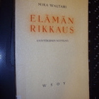 Mika Waltari : Elämän rikkaus ( 1 p. 1947 ) Sis. postikulut - pikkukuva 1