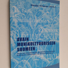 Avain monikulttuuriseen Suomeen : opas perusopetuksen aih... - pikkukuva 1