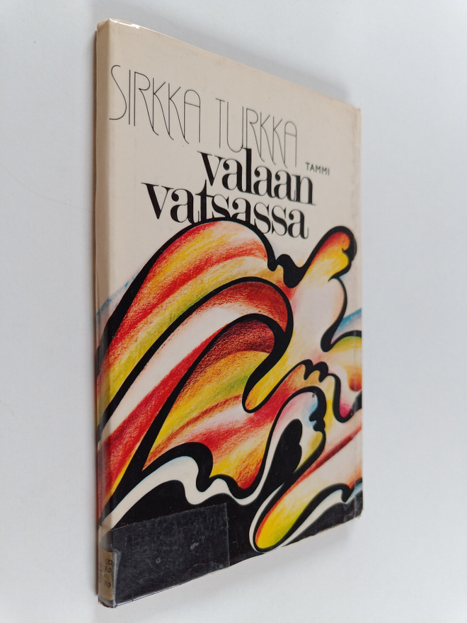 Sirkka Turkka : Valaan vatsassa