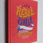 Elena Favilli ym. : I Am a Rebel Girl - A Journal to Star... - pikkukuva 1