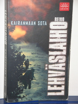 Reino Lehväslaiho : KAIRANMAAN SOTA