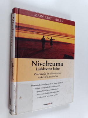 Margaret Hills : Nivelreuma : lääkkeetön hoito