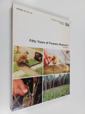 Robert Francis Wood : Fifty Years of Forestry Research : ...