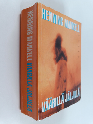Henning Mankell : Väärillä jäljillä