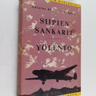 Antoine de Saint-Exupery : Siipien sankarit ; Yölento - pikkukuva 1