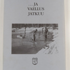 Viiden vuosikymmenen vaellus : Tunturilatu 1946-1996 - pikkukuva 2