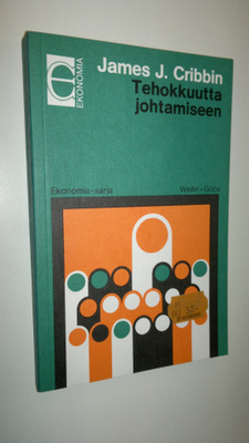 James J. Cribbin : Tehokkuutta johtamiseen