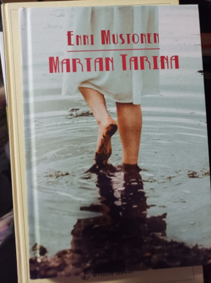 Enni Mustonen Martan tarina