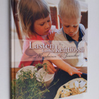 Minna Nevalainen : Lasten kanssa keittiössä - pikkukuva 1