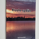 Veli Huovinen : Kuule sydän (signeerattu) - pikkukuva 1