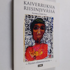 Edith Sizoo : Kaiverruksia riisinjyvässä : naisten elämän... - pikkukuva 1