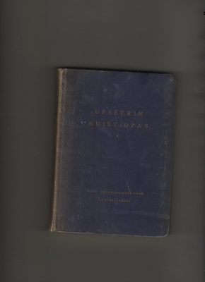 [Sotakorkeakoulu]: Upseerin muistiopas, Otava 1935,numeroitu