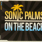 Sonic Palms • On The Beach CD-Single - pikkukuva 1