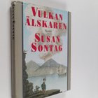 Susan Sontag : Vulkan älskaren - pikkukuva 1