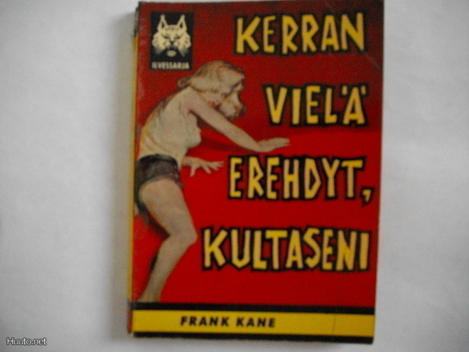 Frank Kane: Kerran vielä erehdyt, kultaseni (19.3)