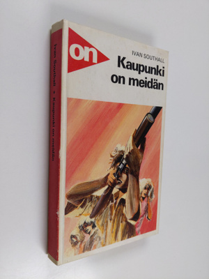 Ivan Southall : Kaupunki on meidän