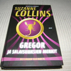Suzanne Collins Gregor ja salaisuuksien merkit -sid - pikkukuva 1