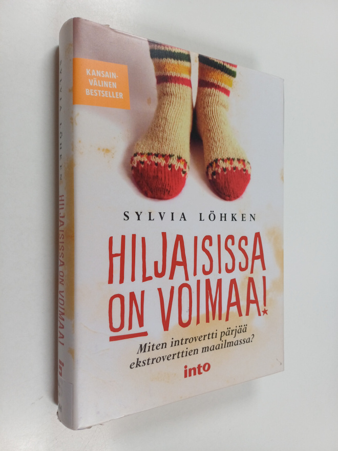 Sylvia Löhken : Hiljaisissa on voimaa! : miten introvertt...