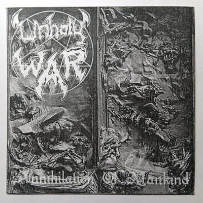 UNHOLY WAR Annihilation of Mankind CDr Black Metal demo 2003