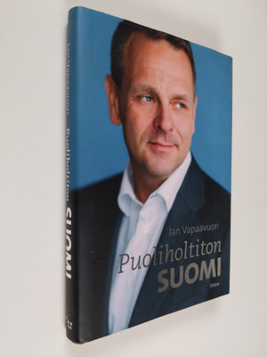 Jan Vapaavuori : Puoliholtiton Suomi