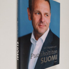 Jan Vapaavuori : Puoliholtiton Suomi - pikkukuva 1