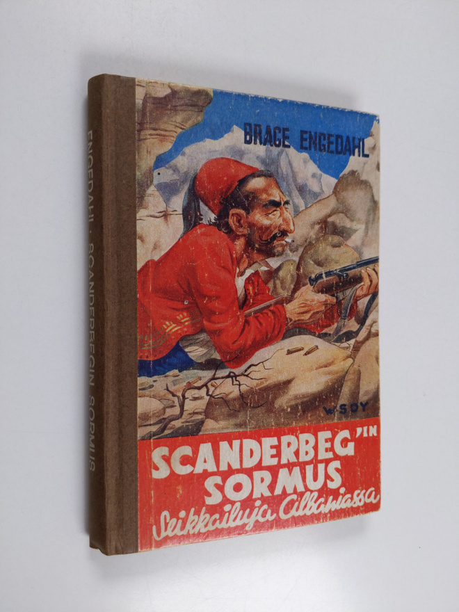 Brage Engedahl : Skanderbegin sormus : seikkailu Albaniassa