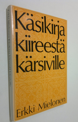 Erkki Mielonen : Käsikirja kiireestä kärsiville