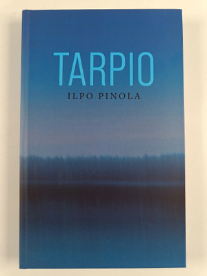 Ilpo Pinola : Tarpio