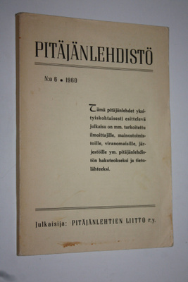 Pitäjänlehdistö n:o6/1960 : Suomen pitäjänlehtien liitto ...