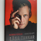 Henrik Fexeus : Konsten att läsa tankar hur du förstår oc... - pikkukuva 1