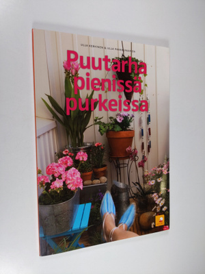 Ulla Kervinen : Puutarha pienissä purkeissa
