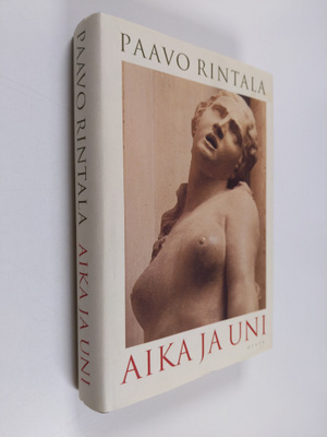 Paavo Rintala : Aika ja uni