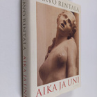 Paavo Rintala : Aika ja uni - pikkukuva 1