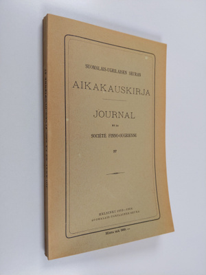 Suomalais-ugrilaisen seuran aikakauskirja 57 = Journal de...