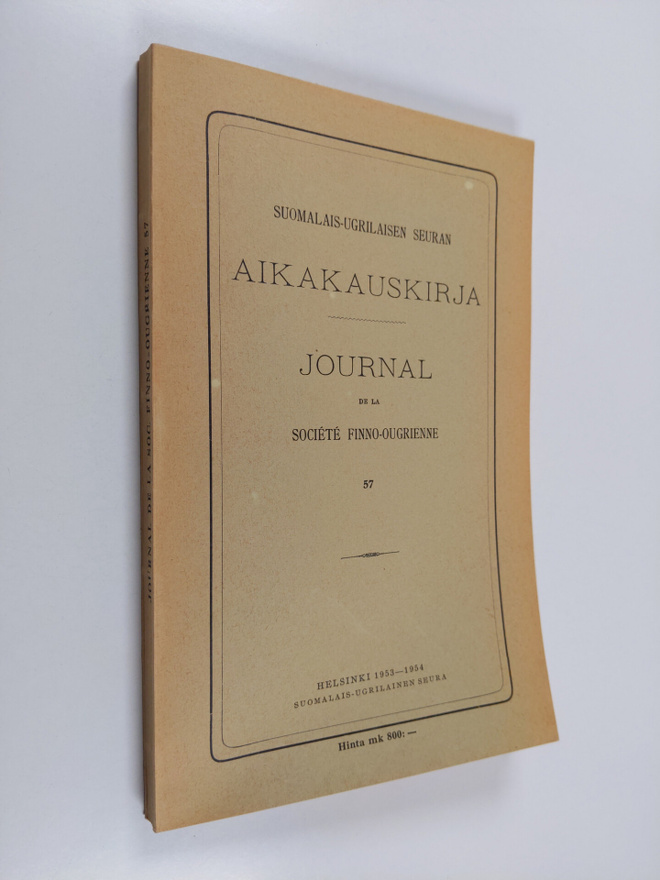 Suomalais-ugrilaisen seuran aikakauskirja 57 = Journal de...