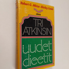 Robert C. Atkins : Tri Atkinsin uudet dieetit - pikkukuva 1