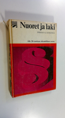 Pirkko K. Koskinen : Nuoret ja laki