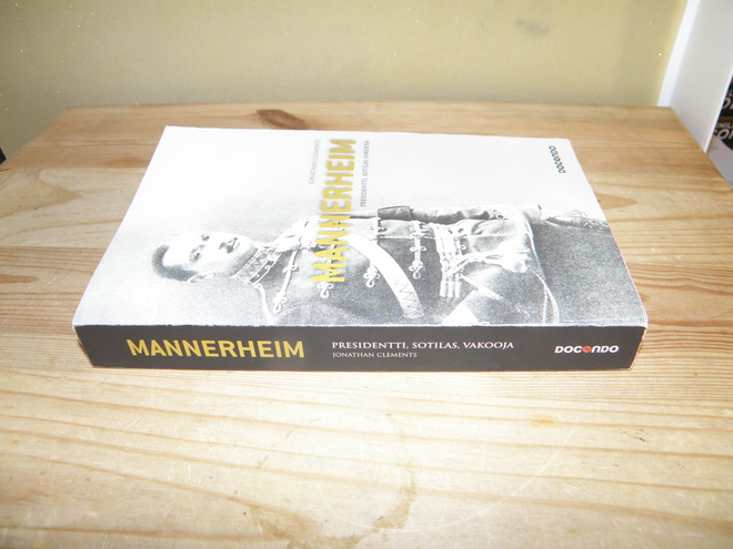 Jonathan Clements Mannerheim, presidentti, sotilas, vakooja