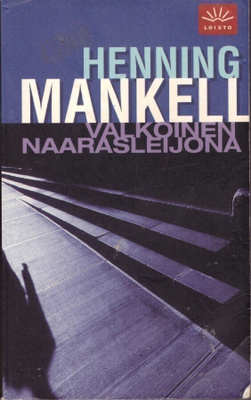 Henning Mankell - Valkoinen naarasleijona