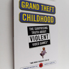 Lawrence Kutner : Grand theft childhood : the surprising ... - pikkukuva 1