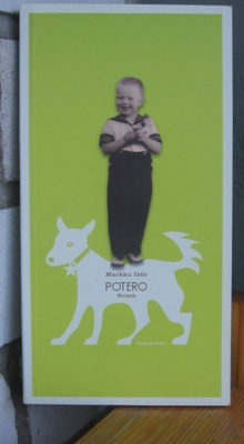 Markku Into: Potero, Sammakko 2006. 91 s.