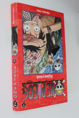 Eiichiro Oda : One Piece 7 Äijänryönä ( 2005 )