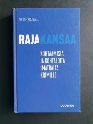Rajakansaa (Kerstin Kronvall, 2018)