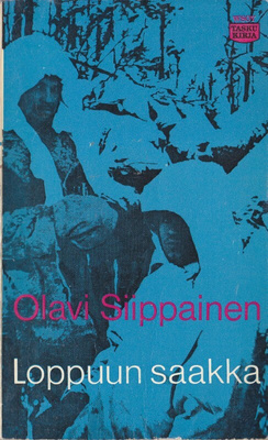 Olavi Siippanen: Loppuun saakka (Wsoy taskukirja 33)