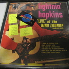 LIGHTNING HOPKINS - LIVE AT THE BIRD LOUNGE LP EX/EX - pikkukuva 1