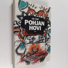 Jari Tervo : Pohjan hovi (signeerattu) - pikkukuva 1