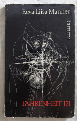 Fahrenheit 121 (Tammi 1968) Manner, Eeva-Liisa