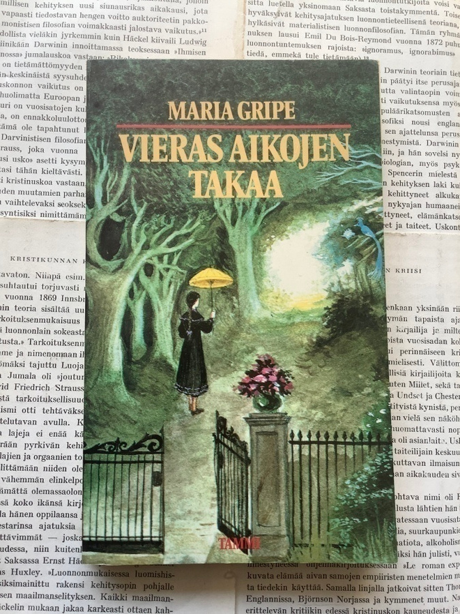 Maria Gripe - Vieras aikojen takaa (nid.)
