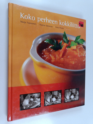 Marja Tuunanen : Koko perheen kokkiliitto