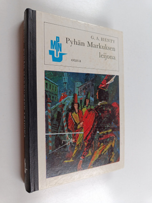G. A. Henty : Pyhän Markuksen leijona